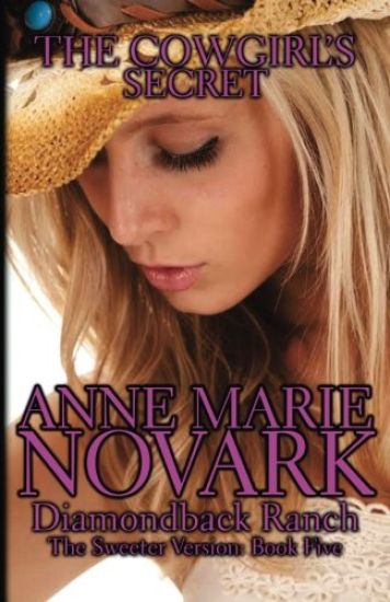The Cowgirl's Secret: The Sweeter Version