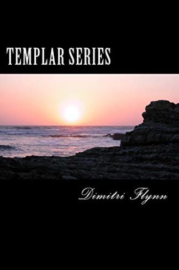 Templar Series: I Solution, II Rendition, III Smoke