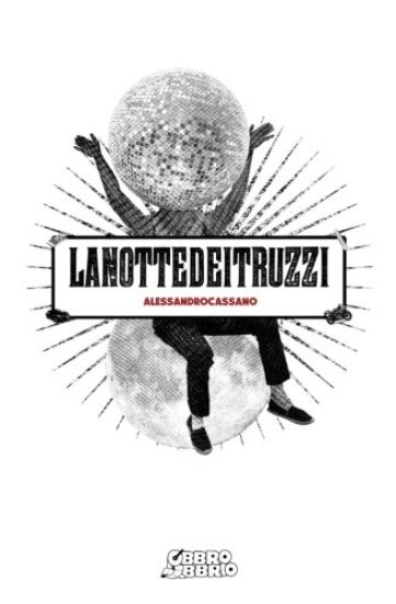 La Notte dei Truzzi