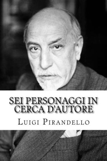 Sei personaggi in cerca d'autore