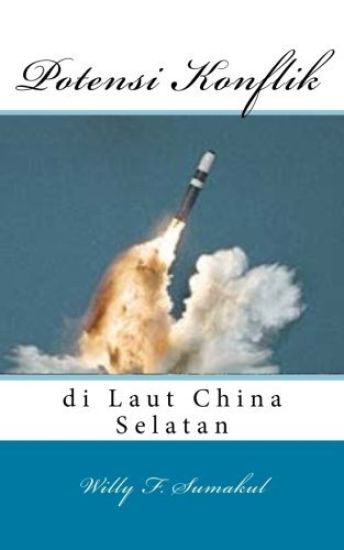 Potensi Konflik Di Laut China Selatan