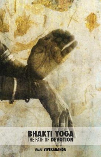 Bhakti Yoga: The Path of Devotion