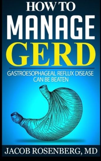 How to manage GERD: Gastroesophageal reflux disease can be beaten