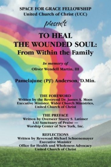 To Heal the Wounded Soul: From Within the Family