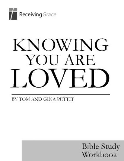 Knowing You Are Loved: Bible Study Workbook