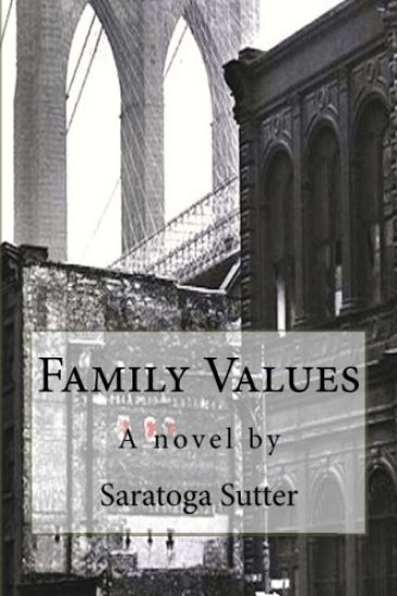 Family Values: A novel...