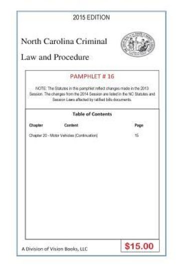 North Carolina Criminal Law and Procedure-Pamphlet 16