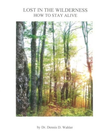 Lost in the Wilderness: How to Stay Alive