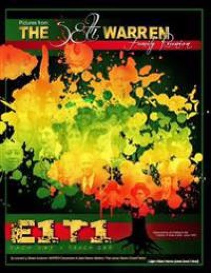 THE 58TH WARREN FAMILY REUNION Picture Book: E1-T1, Each One-Teach One