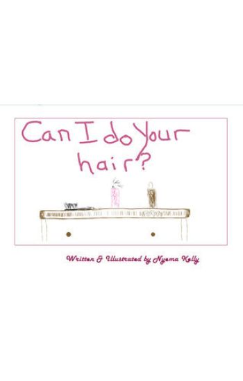 Can I do your hair?