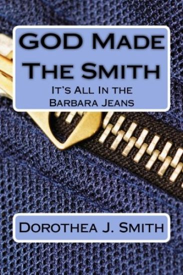 GOD Made The Smith: It's All In the Barbara Jeans