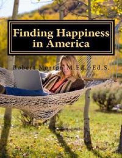 Finding Happiness in America: A unique American journey of self-discovery
