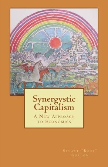 Synergistic Capitalism: A New Approach to Economics