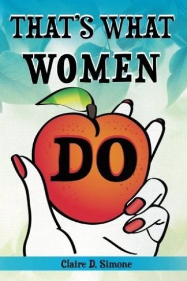 That's What Women Do: A Feminist Manifesto