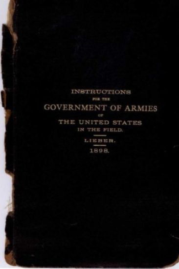 Instructions for the Government of Armies of The United States in the Field: 1898