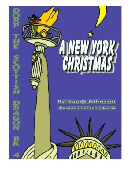 Book 4 - Dorp The Scottish Dragon: A New York Christmas
