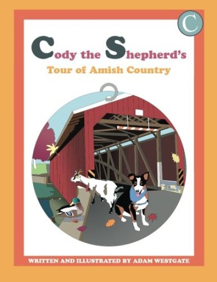 Cody the Shepherd's Tour of Amish Country