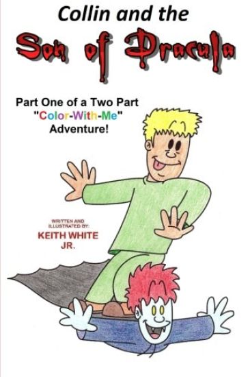 Collin and the Son of Dracula: A Color-With-Me Adventure