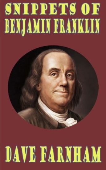 Snippets of Benjamin Franklin