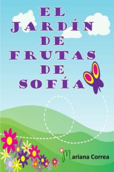 El Jardin de Frutas de Sofia