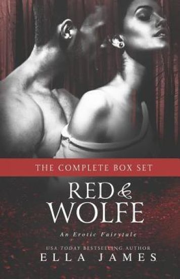 Red & Wolfe: An Erotic Fairytale