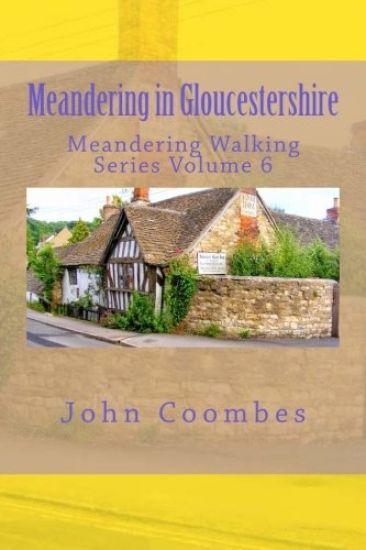Meandering in Gloucestershire