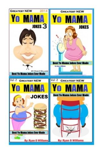 Greatest NEW Yo Mama's Jokes: Best Yo Mama Insults Ever Made