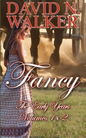 Fancy Series: The Early Years: Volumes 1 & 2
