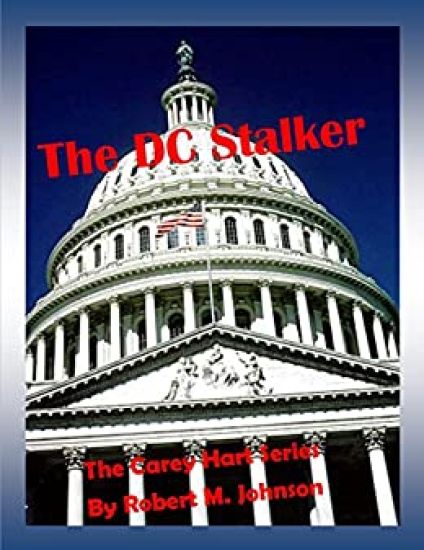 The DC Stalker: The Carey Hart Series
