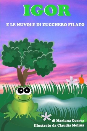 Igor e le Nuvole di Zucchero Filato