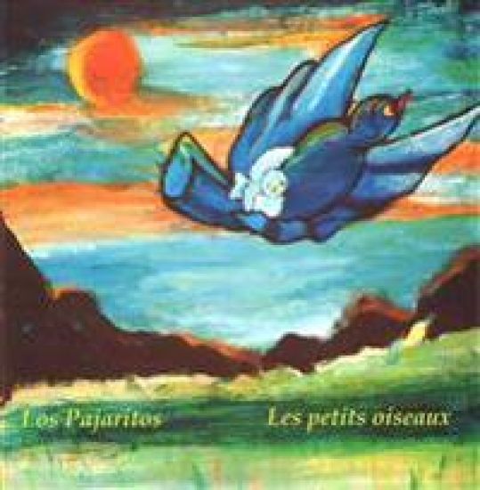 Los Pajaritos - Les petits oiseaux