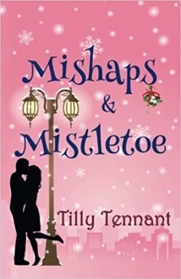 Mishaps and Mistletoe