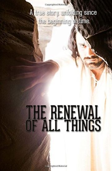 The Renewal of All Things