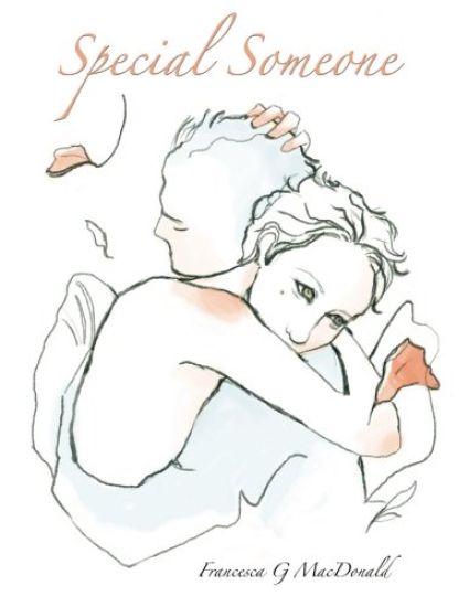 Special Someone: ...it's all about love