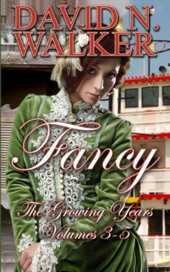 Fancy: The Growing Years: Volumes 3-5 of Fancy Series