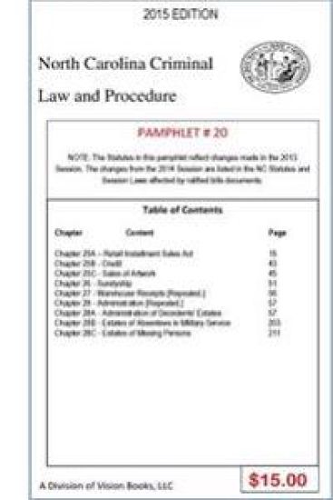North Carolina Criminal Law and Procedure-Pamphlet 20