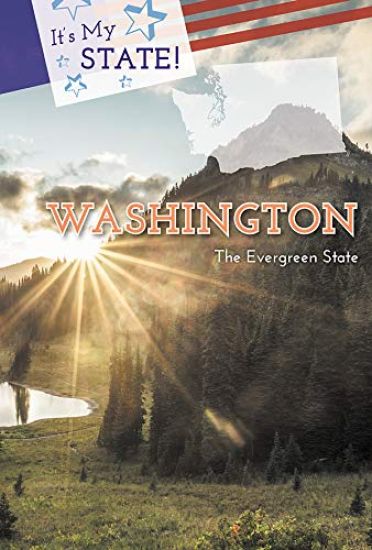Washington: The Evergreen State