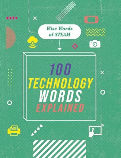 100 Technology Words Explained