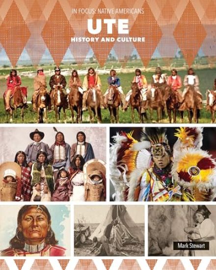 Ute History and Culture