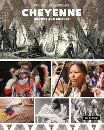 Cheyenne History and Culture