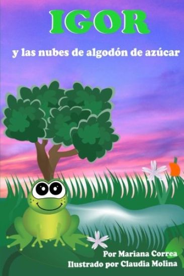 Igor y las Nubes de Algodon de Azucar