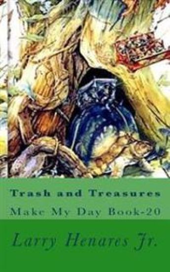 Trash and Treasures: Make My Day Book-20