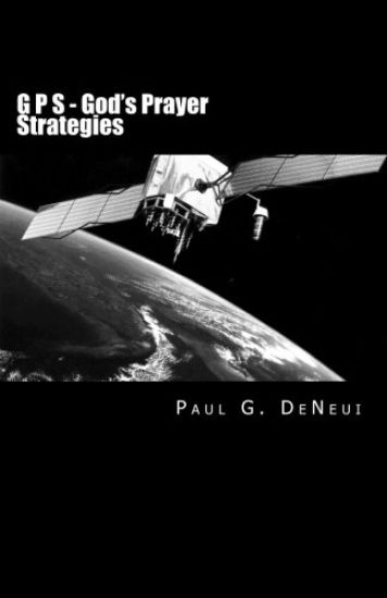 G P S - God's Prayer Strategies