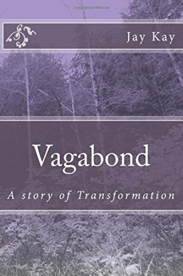 Vagabond: A story of Transformation