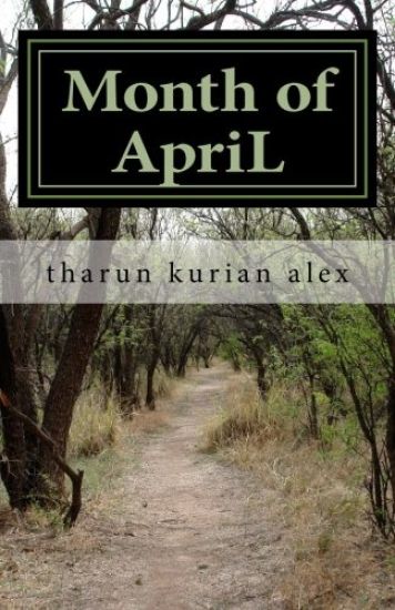 Month of ApriL: And Other Poems