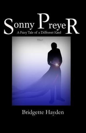 Sonny Preyer Vol 3: A Fairy Tale of a Different Kind