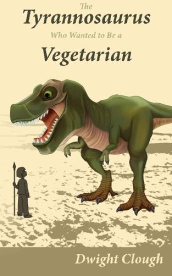 The Tyrannosaurus Who Wanted to Be a Vegetarian