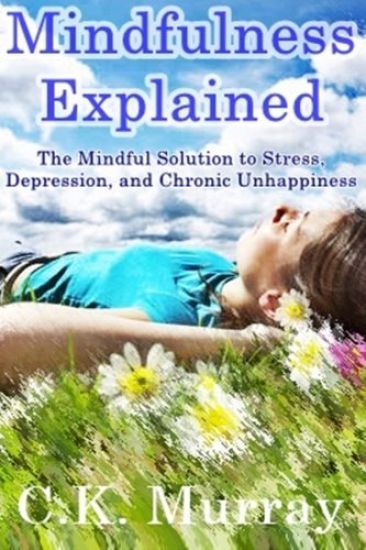 Mindfulness Explained