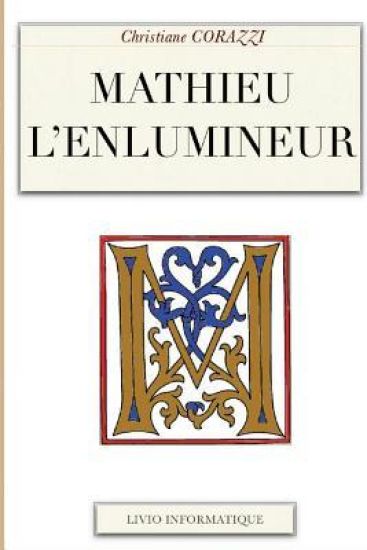 Mathieu l'enlumineur