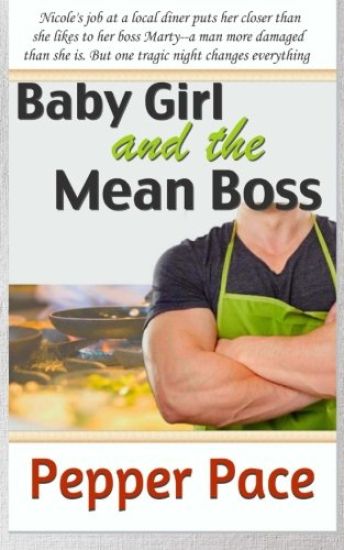 Baby Girl and the Mean Boss